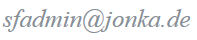 sfadmin {at} jonka . de